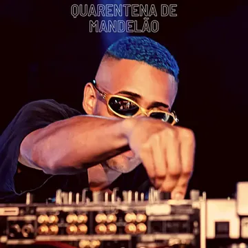QUARENTENA DE MANDELÃO-cover