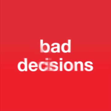 Bad Decisions BTS-cover