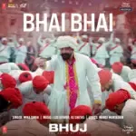 Bhai Bhai (From &quot;Bhuj The Pride Of India&quot;)-cover