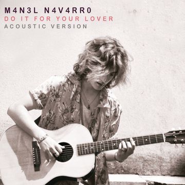 Do It for Your Lover(Acoustic Version)-cover