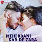Meherbani Kar De Zara-cover