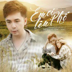 Em ơi lên phố-cover