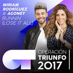 Runnin' (Lose It All)(Operación Triunfo 2017)-cover