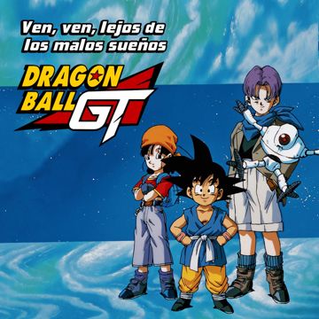 Dragon Ball GT Opening