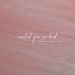 wanted you so bad-cover