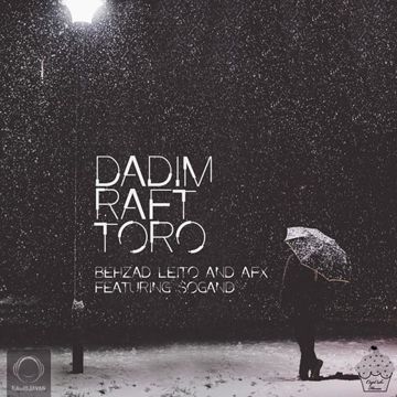 Dadim Raft Toro (feat. Sogand & AFX)-cover