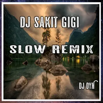 DJ SAKIT GIGI SLOW (Koplo Remix)