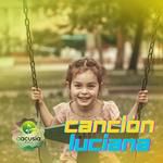 ¡LUCIANA pequeña traviesa! canción personalizada, AACUSIA MUSIC