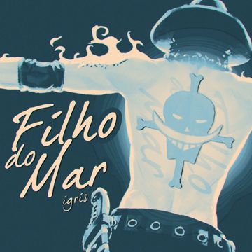 FIlho do Mar | Ace