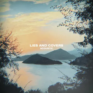 LIES AND COVERS (Acoustic)-cover