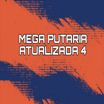 Mega Put4ria Atualizada 4-cover