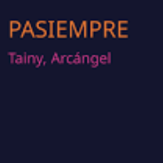 PASIEMPRE (feat. Myke Towers, Omar Courtz & Arca)-cover