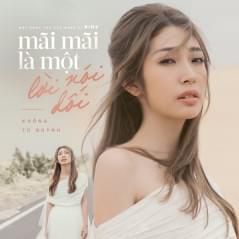 Mãi Mãi Là Một Lời Nói Dối -cover