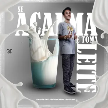 Se Acalma e Toma Leite-cover