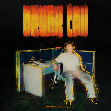 Drunk Call-cover