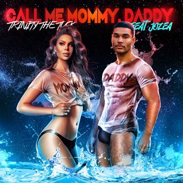 Call Me Mommy, Daddy (feat. Jozea Flores)-cover