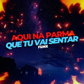 Aqui Na Parma Que Tu Vai SentarFunk-cover