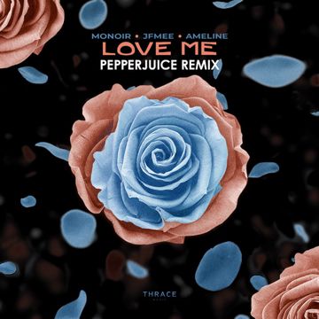 Love Me (Pepperjuice Remix)-cover