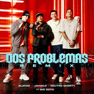 Dos Problemas (feat. Big Soto) - Remix-cover
