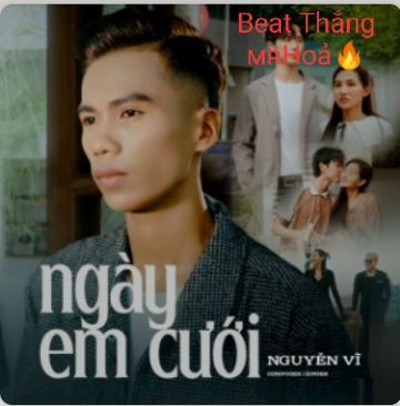 NGÀY EM CƯỚI 