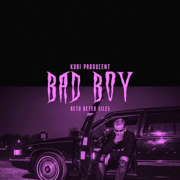 Bad Boy (feat. Beteo, ReTo & Siles)-cover