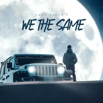 addy-nagar-we-the-same-cover-image