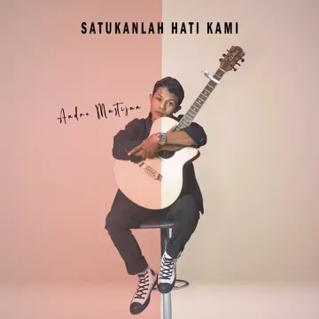 Satukanlah Hati Kami