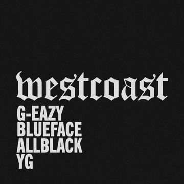 West Coast (feat. Blueface, ALLBLACK & YG)-cover