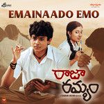 Emainaado Emo(From "Raja Ramyam")-cover