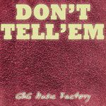 Don't Tell Em(Extended Rhythm Is a Dancer Mashup Extended Version)(Extended Version)-cover