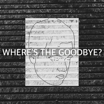 Where's the Goodbye?-cover