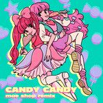 CANDY CANDY(Moe Shop Remix)(Remix)-cover