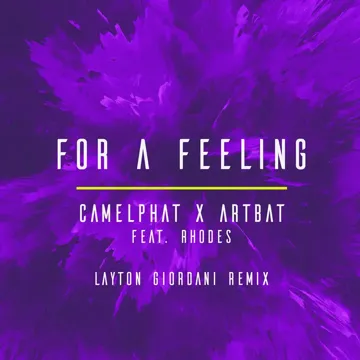For a Feeling (feat. RHODES) (Layton Giordani Remix)-cover