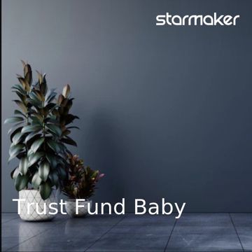 Trust Fund Baby-cover
