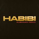 Habibi(Albanian Remix)-cover