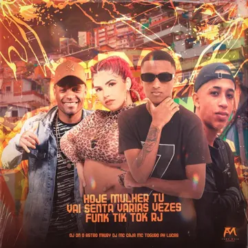 Hoje Mulher Tu Vai Senta Varias Vezes Funk Tik Tok Rj-cover