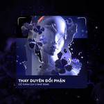 Thay Duyên Đổi Phận (Deep House)-cover