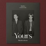 Yours (Feat. LeeHi, CHANGMO)(Blinders Remix)-cover