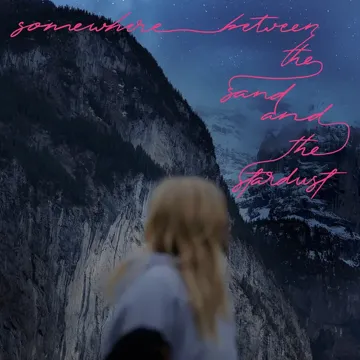 somewhere between the sand and the stardust-cover