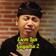 ESEM LAN GUYUMU 2