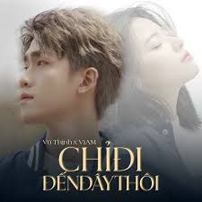 Chỉ Đi Đến Đây Thôi-cover