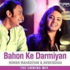 Bahon Ke Darmiyan (The Unwind Mix) -cover