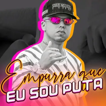 Empurra Que Eu Sou Puta-cover