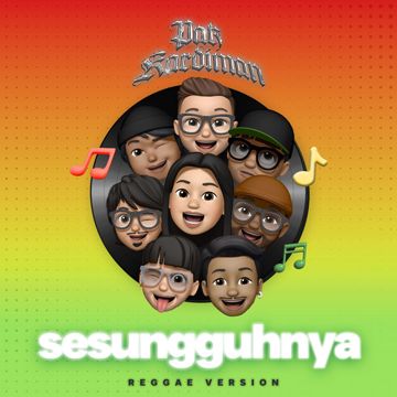 Sesungguhnya - Reggae Version (with Pak Kardiman)
