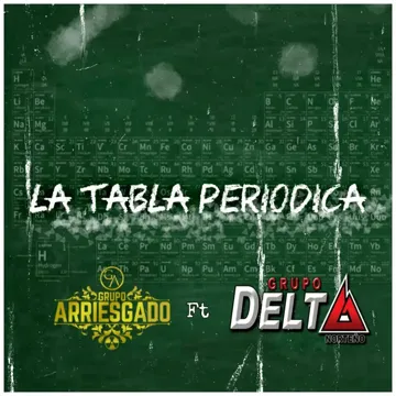 La Tabla Periódica (feat. Grupo Delta Norteño)-cover