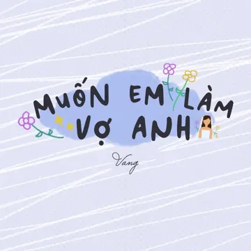 Muốn Em Làm Vợ Anh-cover