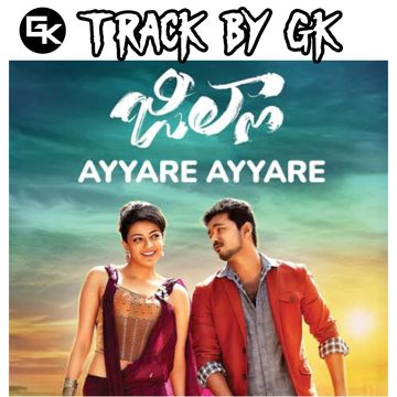 Ayyare Ayyare (Jilla) Track hq