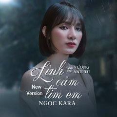 Linh Cảm Tim Em (New Version)