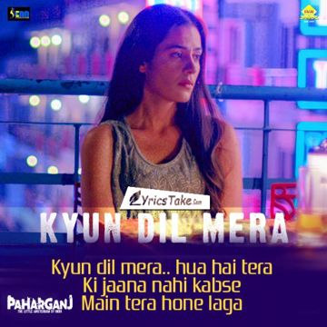 KYUN DIL MERA || MOHIT CHAUHAN || ♥
