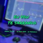 Eu Vou Te Sarrando-cover